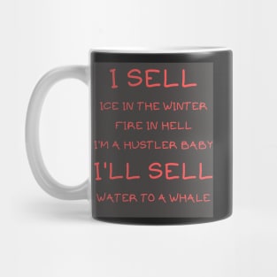 I sell ice in the winter Mug